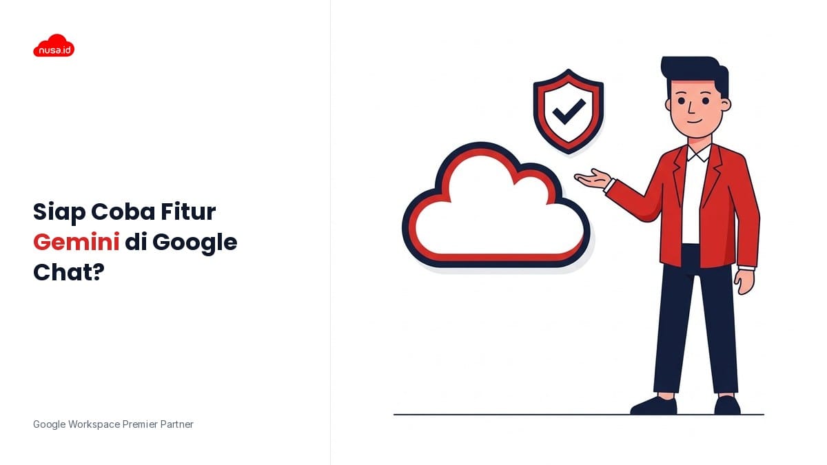 Update Google Chat Agustus 2026: Ask Gemini Hadir & Kontrol Space Baru untuk IT Admin